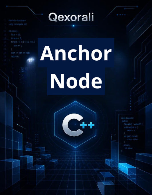 Digital cover graphic for 'Qexorali Anchor Node C++' featuring a dark blue futuristic tech background with circuit board patterns, glowing blue geometric blocks, and large white text.
